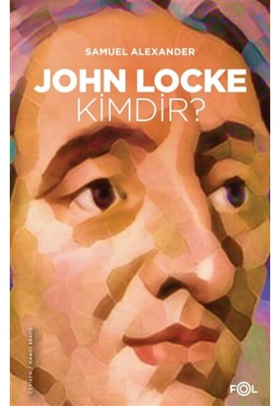 John Locke Kimdir?