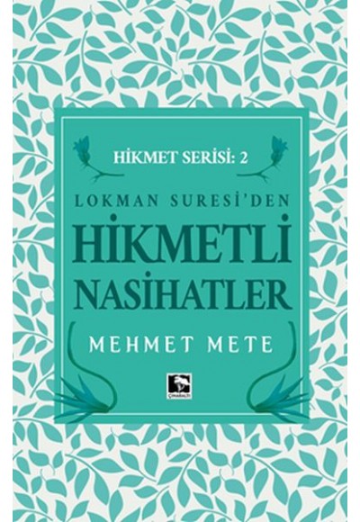 Lokman Suresiden Hikmetli Nasihatler Hikmet Serisi 2