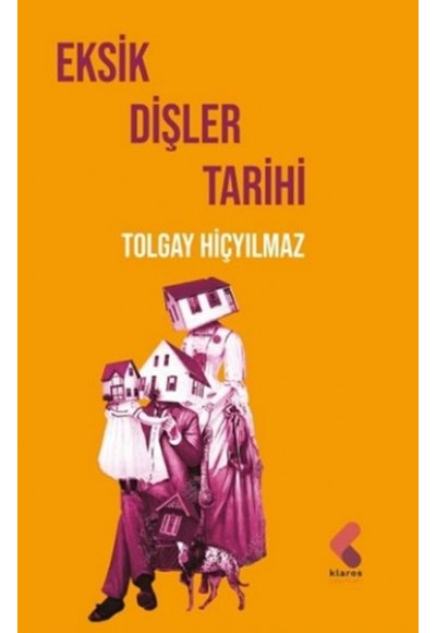 Eksik Dişler Tarihi