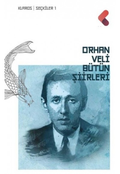 Orhan Veli - Bütün Şiirleri