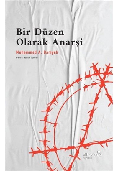 Bir Düzen Olarak Anarşi