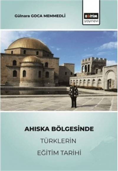 Ahıska Bölgesinde Türklerin Eğitim Tarihi