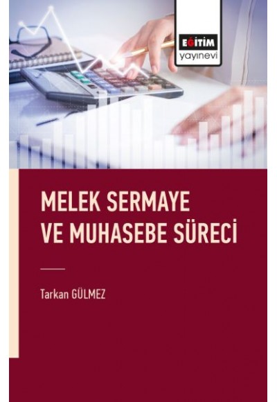 Melek Sermaye ve Muhasebe Süreci