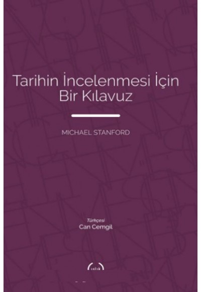 Tarihin İncelenmesi İçin Bir Kılavuz