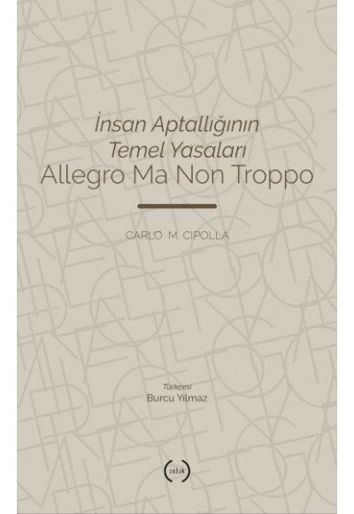 İnsan Aptallığının Temel Yasaları
