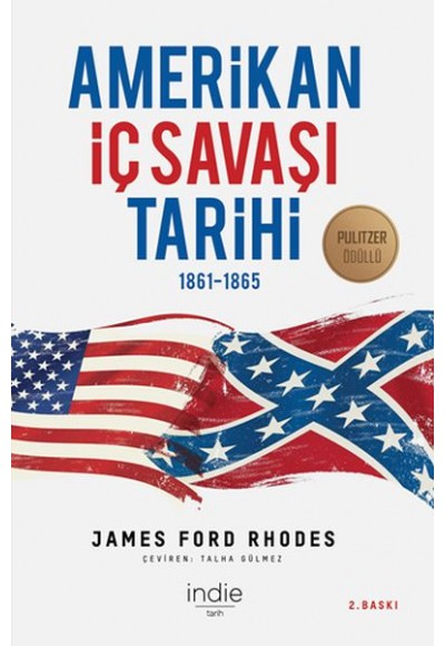 Amerikan İç Savaşı Tarihi 1861-1865