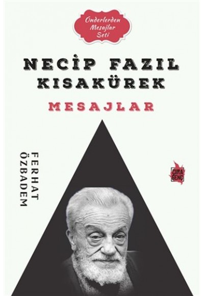 Necip Fazıl Kısakürek Mesajlar