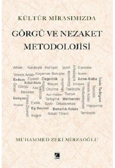 Kültür Mirasımızda Görgü ve Nezaket Metodolojisi