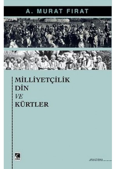 Milliyetçilik Din ve Kürtler