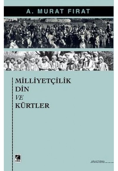 Milliyetçilik Din ve Kürtler