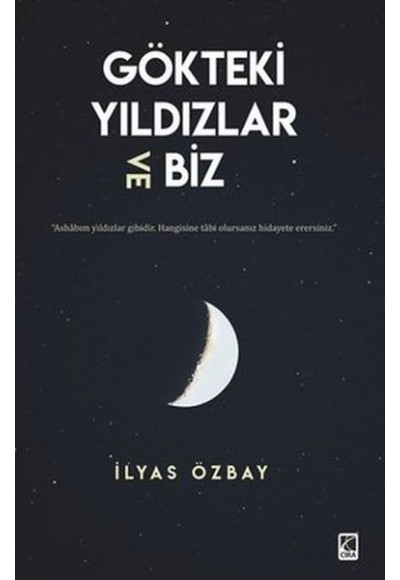 Gökteki Yıldızlar ve Biz