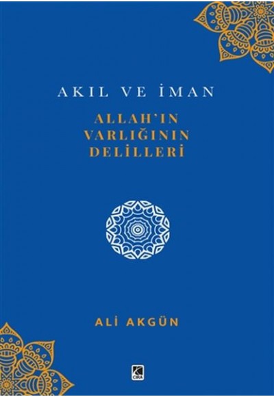 Allah’ın Varlığının Delilleri