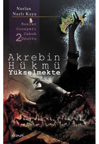 Akrebin Hükmü Yükselmekte