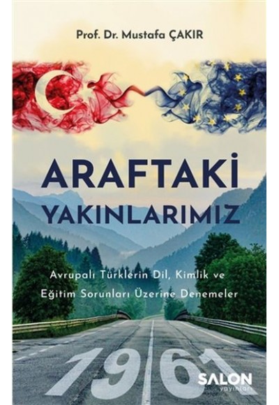 Araftaki Yakınlarımız