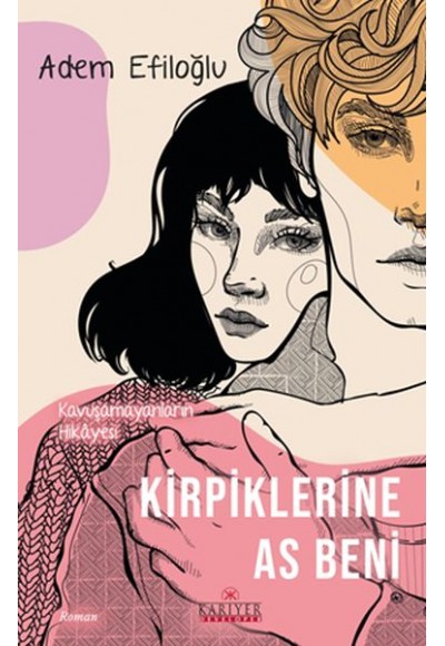 Kirpiklerine As Beni