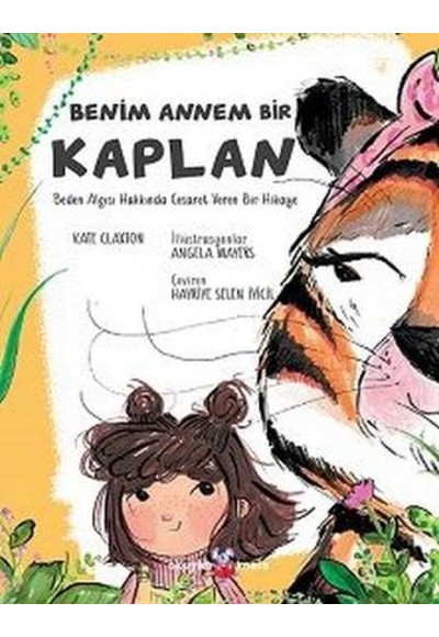 Benim Annem Bir Kaplan
