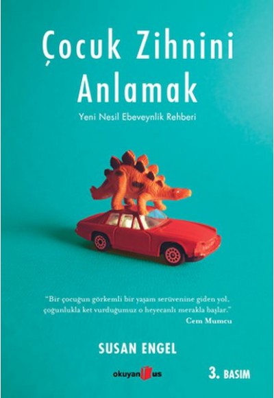 Çocuk Zihnini Anlamak: Yeni Nesil Ebeveynlik Rehberi