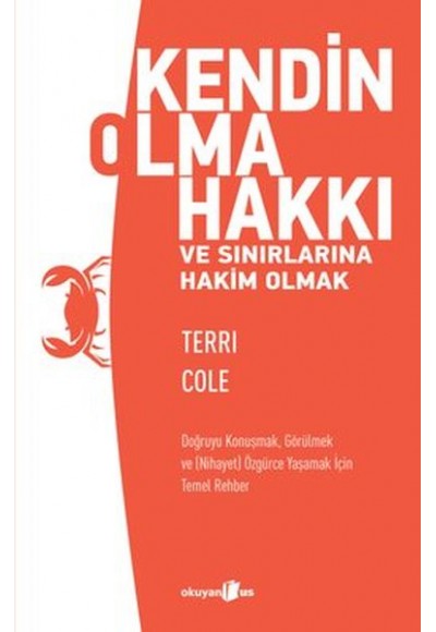 Kendin Olma Hakkı ve Sınırlarına Hakim Olmak