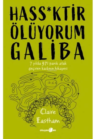 Hass*ktir Ölüyorum Galiba