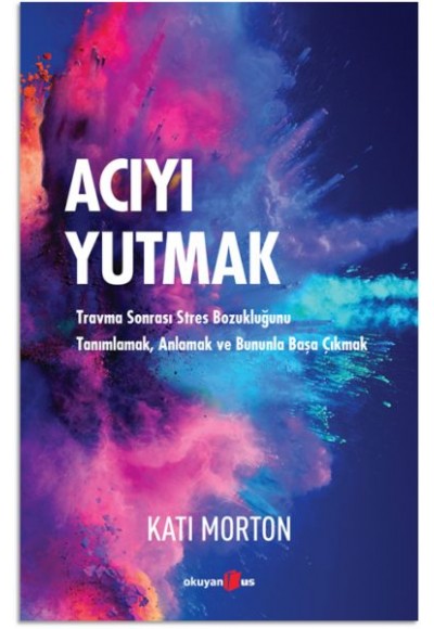 Acıyı Yutmak