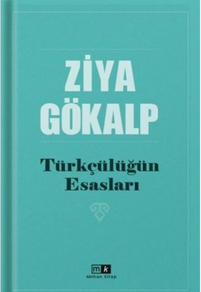 Türkçülüğün Esasları