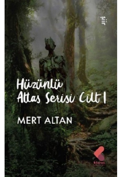 Hüzünlü Atlas Serisi Cilt 1
