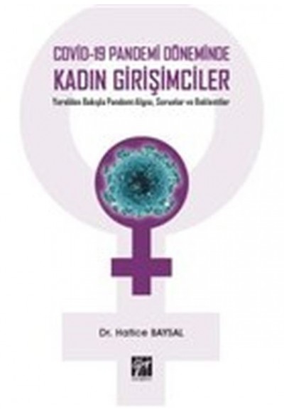 Covid-19 Pandemi Döneminde Kadın Girişimciler