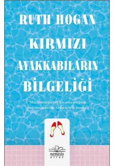 Kırmızı Ayakkabıların Bilgeliği