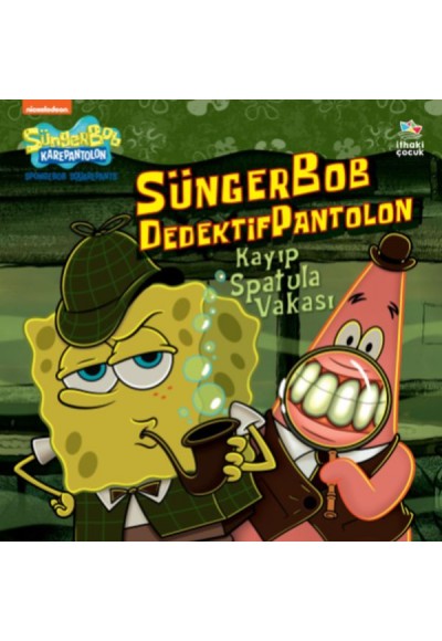 Sünger Bob Dedektif Pantolon Kayıp Spatula Vakası