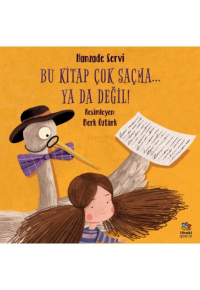 Bu Kitap Çok Saçma... Ya Da Değil!