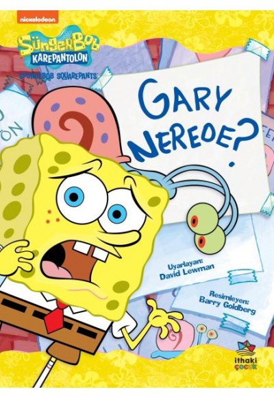 Süngerbob Karepantolon Gary Nerede?