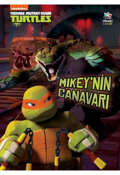 Mikey’nin Canavarı - Genç Mutant Ninja Kaplumbağalar