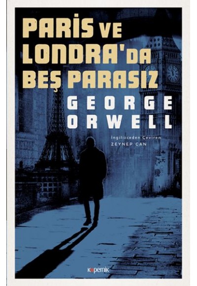 Paris ve Londra’da Beş Parasız