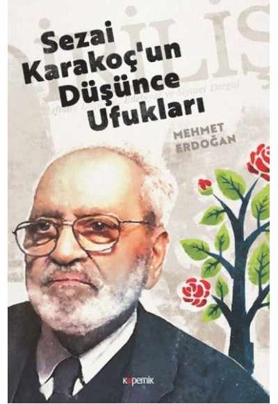 Sezai Karakoç'un Düşünce Ufukları