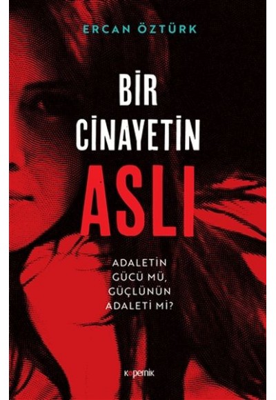 Bir Cinayetin Aslı