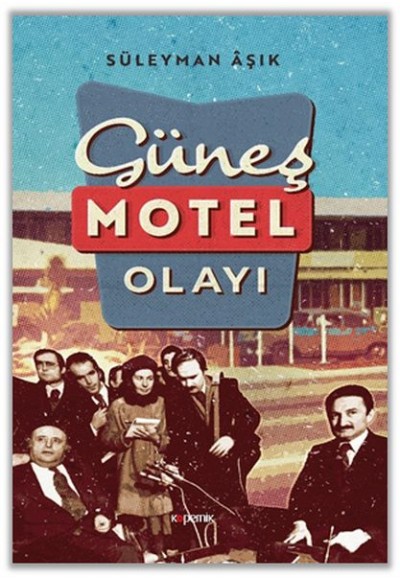 Güneş Motel Olayı