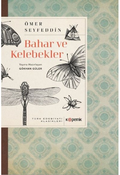 Bahar ve Kelebekler