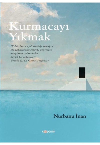 Kurmacayı Yıkmak