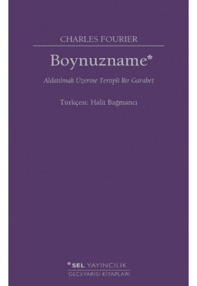 Boynuzname: Aldatılmak Üzerine Tertipli Bir Garabet