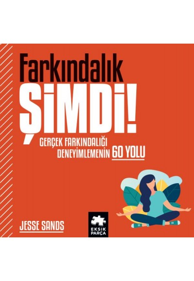 Farkındalık Şimdi!