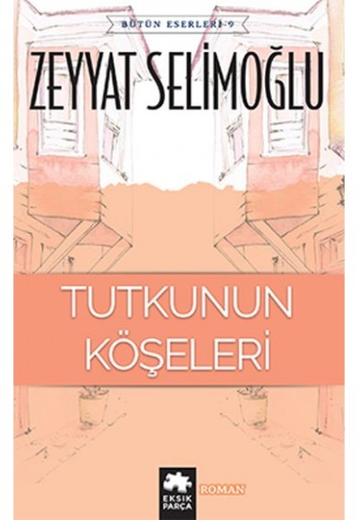 Tutkunun Köşeleri