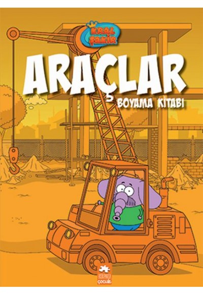 Kral Şakir Araçlar Boyama Kitabı