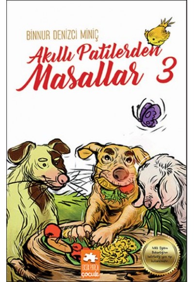 Akıllı Patilerden Masallar - 3