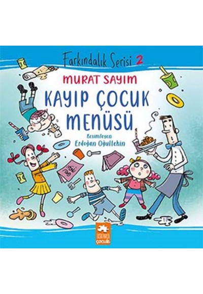 Farkındalık Serisi 2 - Kayıp Çocuk Menüsü