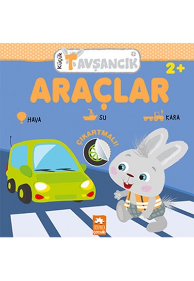 Küçük Tavşancık - Araçlar