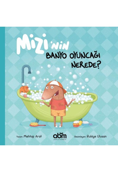 Mizi’nin Banyo Oyuncağı Nerede?