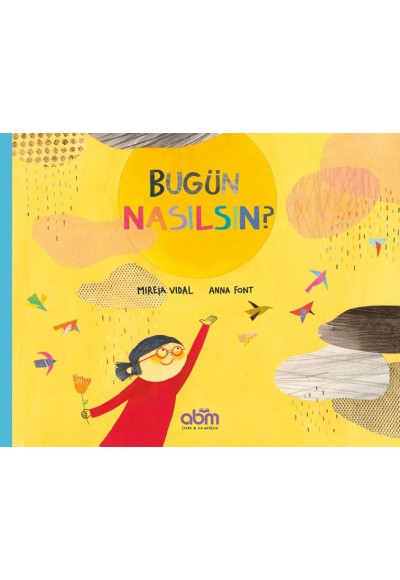 Bugün Nasılsın?