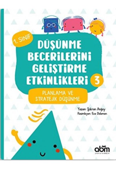 Düşünme Becerilerini Geliştirme Etkinlikleri 3