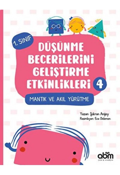 Düşünme Becerilerini Geliştirme Etkinlikleri 4