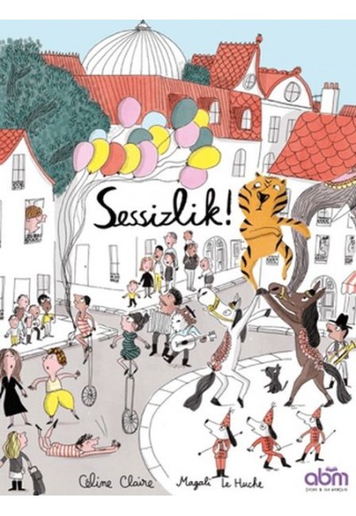 Sessizlik!